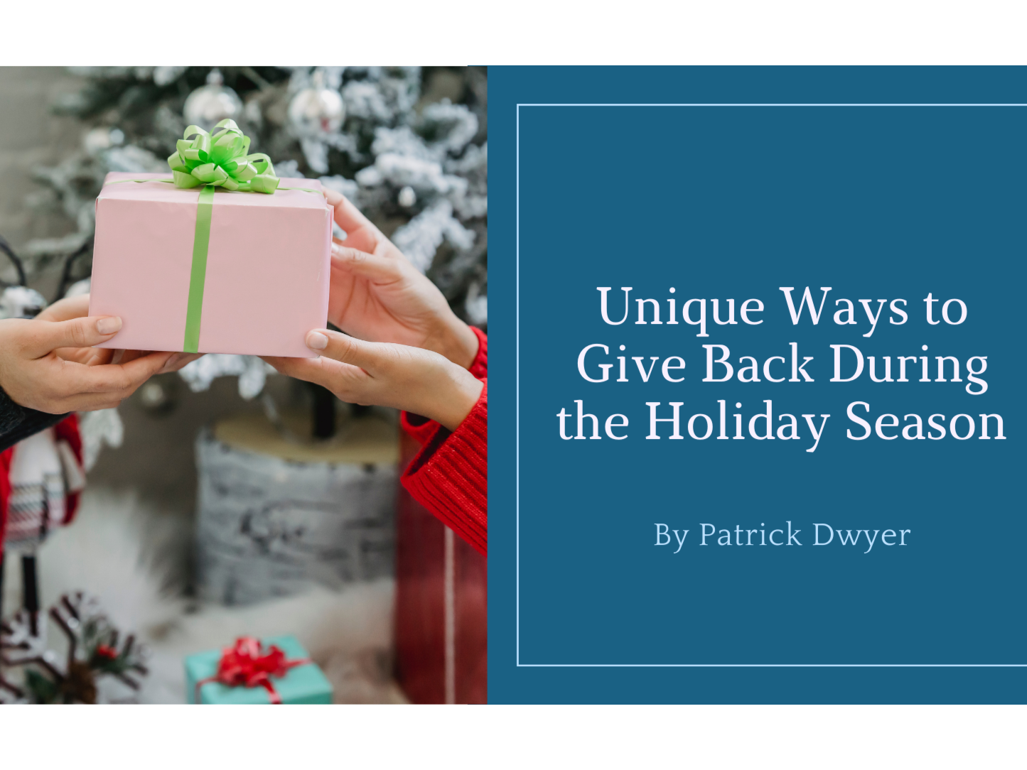 Cover of Unique Ways to Give Back During the Holiday Season.