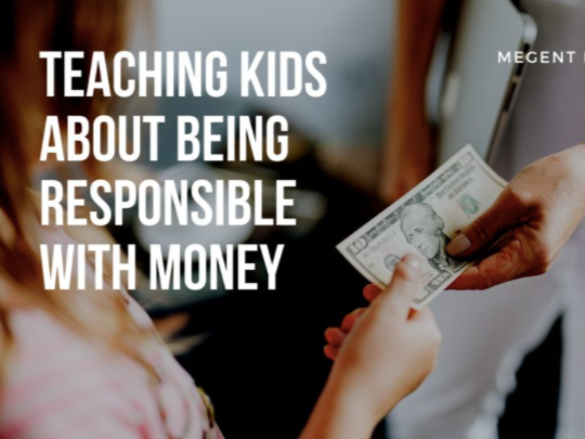 Cover of Teaching Kids About Being Responsible With Money.
