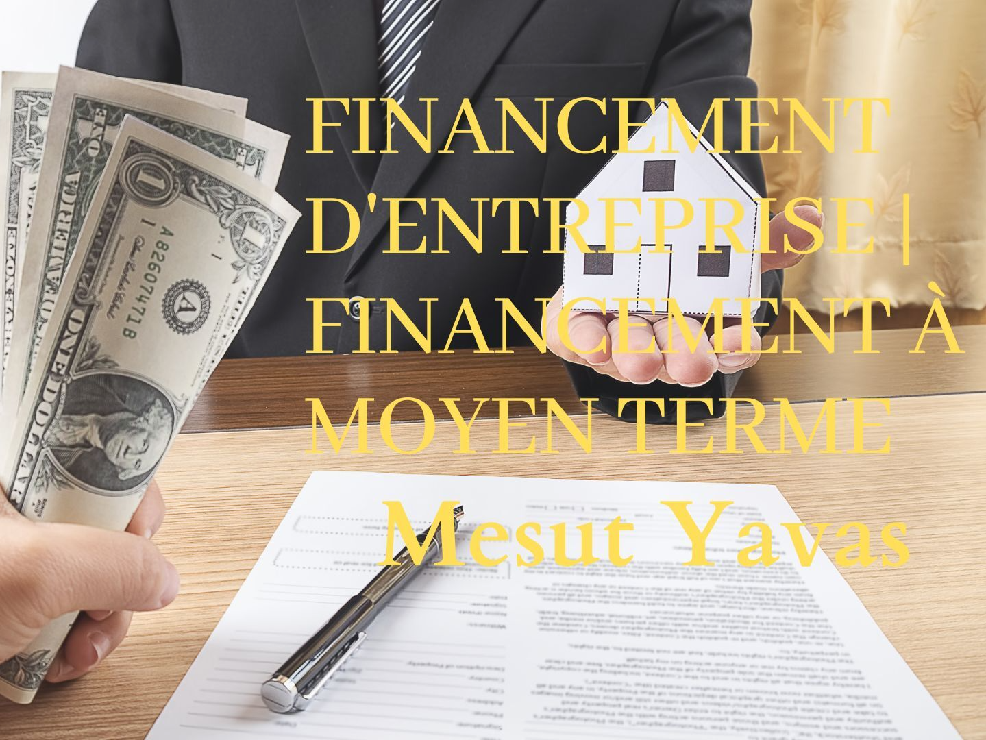 Cover of Mesut Yavas | Financement à moyen terme.